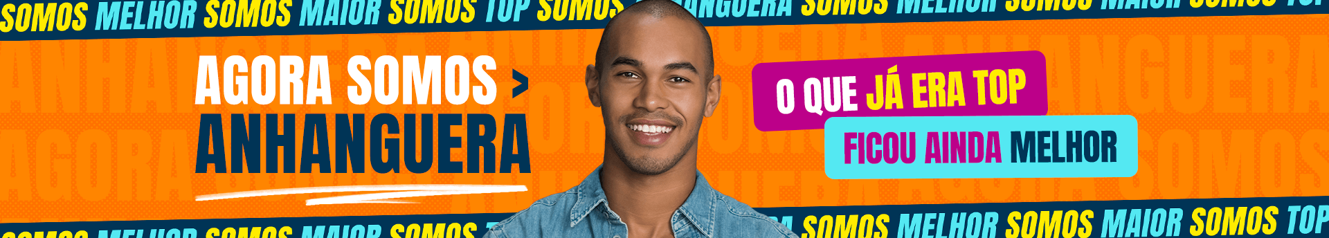 Agora somos anhanguera