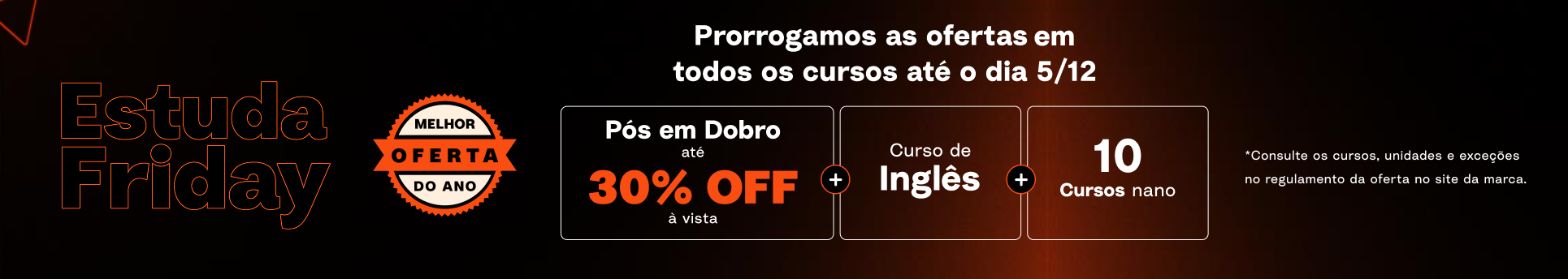 Estuda Friday - Prorrogado